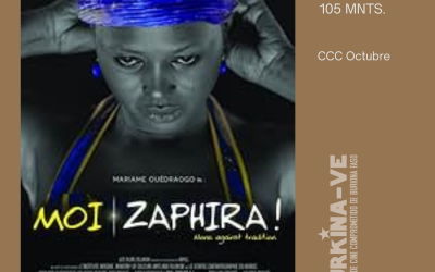 Moi Zaphira – 2ª Sesión II Muestra de cine de Burkina Faso